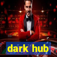 dark hub