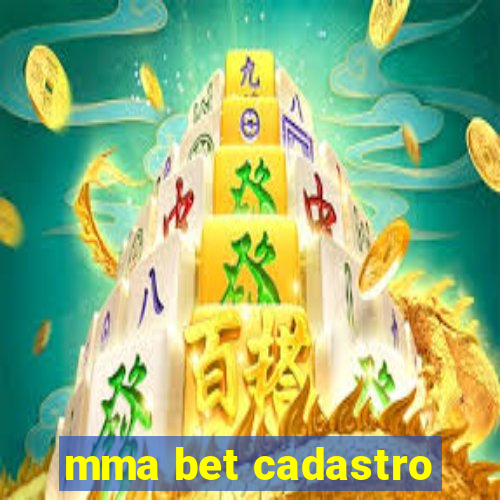 mma bet cadastro