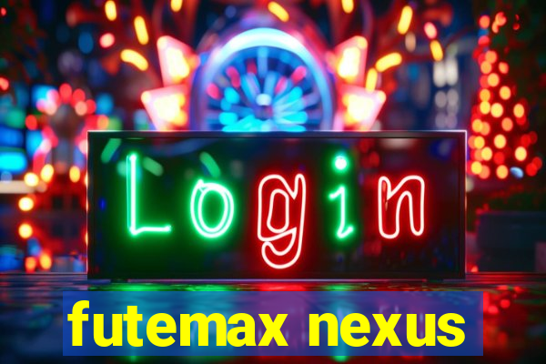 futemax nexus