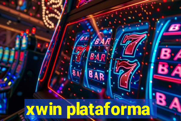 xwin plataforma