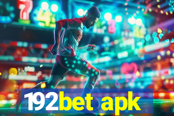 192bet apk