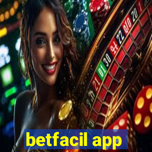 betfacil app