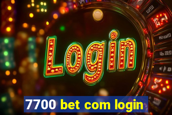 7700 bet com login