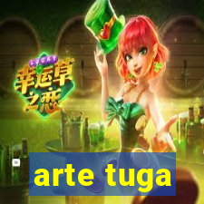 arte tuga