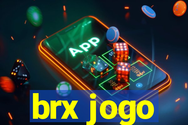 brx jogo