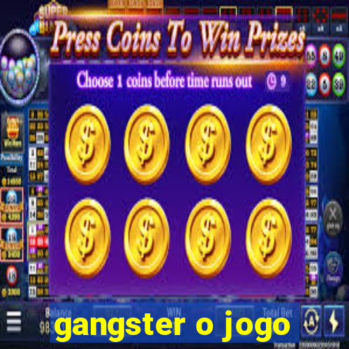 gangster o jogo