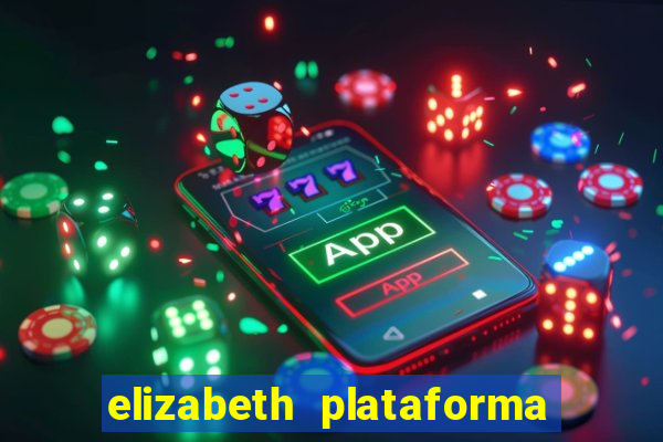 elizabeth plataforma de jogos