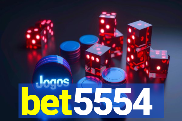 bet5554