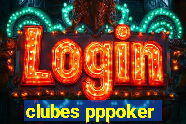 clubes pppoker