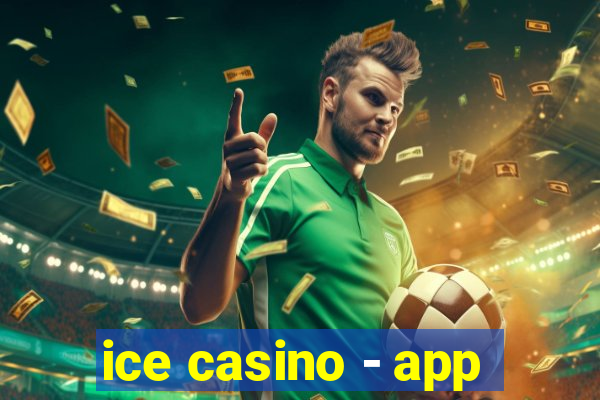 ice casino - app