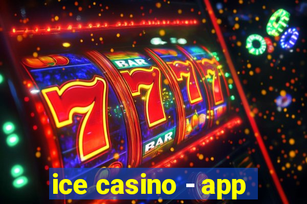 ice casino - app