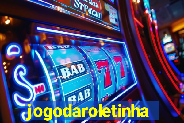 jogodaroletinha