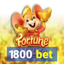 1800 bet