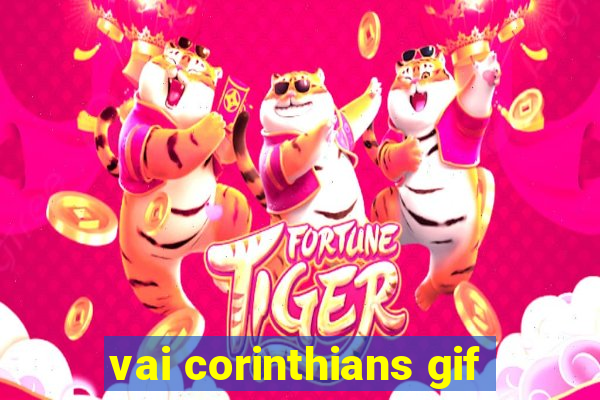 vai corinthians gif