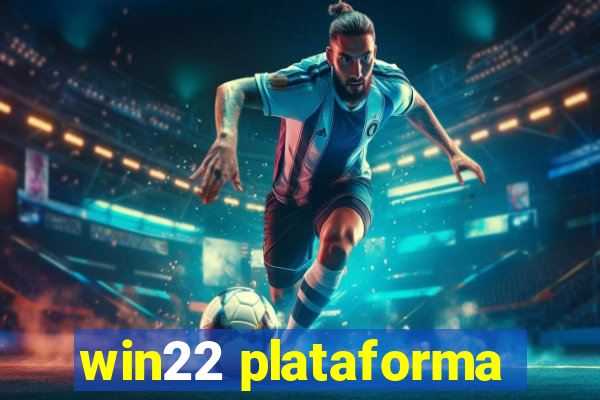 win22 plataforma