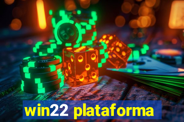 win22 plataforma