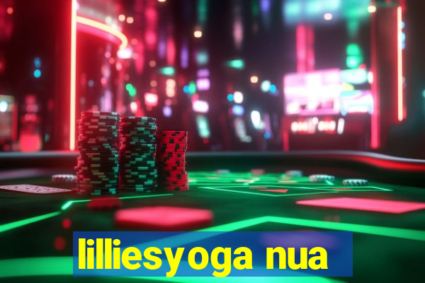 lilliesyoga nua