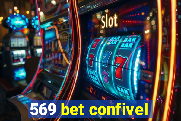 569 bet confivel