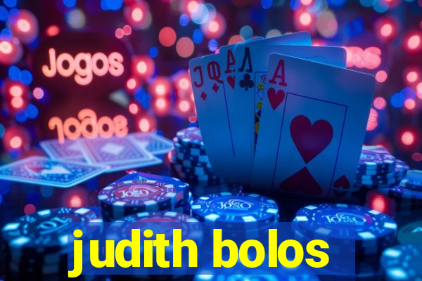 judith bolos