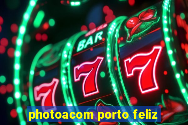 photoacom porto feliz