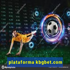 plataforma kbgbet.com