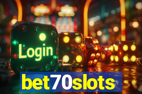 bet70slots