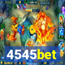 4545bet