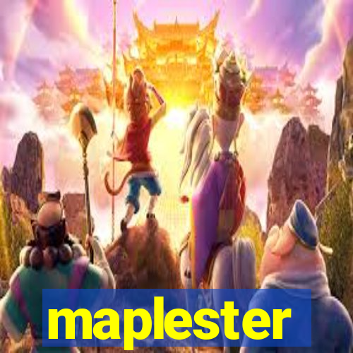 maplester