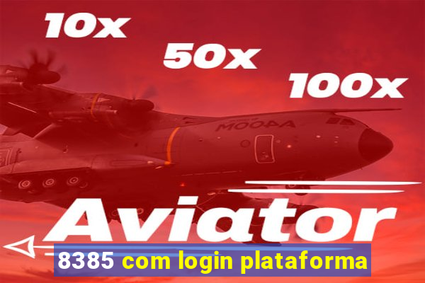 8385 com login plataforma