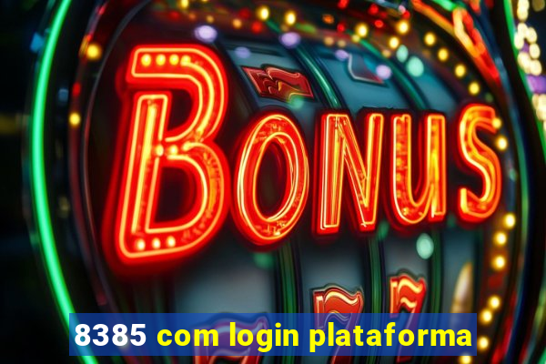 8385 com login plataforma