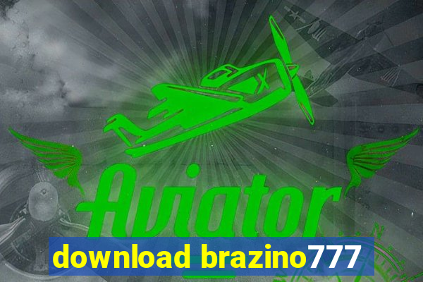 download brazino777