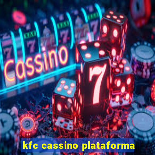 kfc cassino plataforma