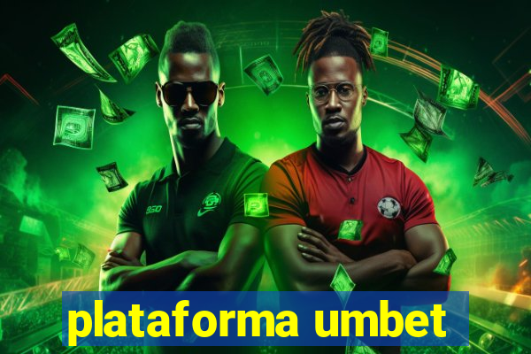 plataforma umbet