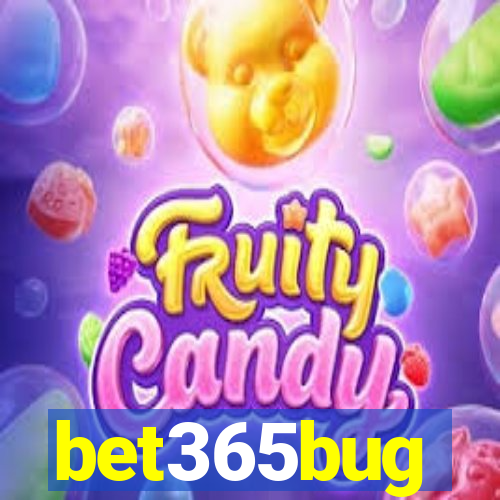 bet365bug