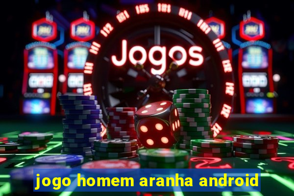 jogo homem aranha android