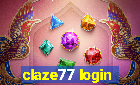 claze77 login