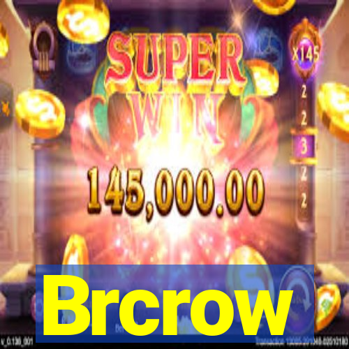 Brcrow