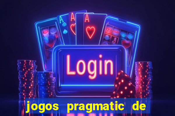 jogos pragmatic de 10 centavos