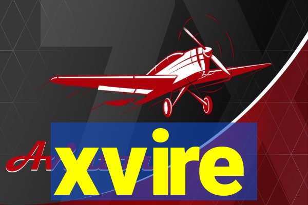 xvire