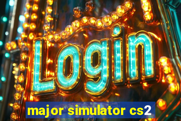 major simulator cs2