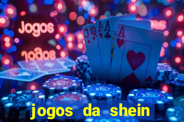 jogos da shein para ganhar pontos