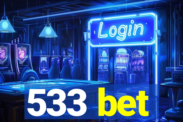 533 bet