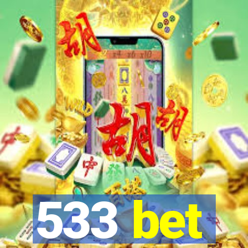 533 bet