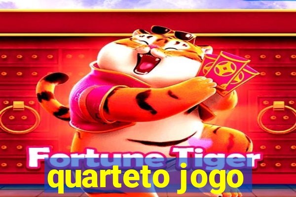 quarteto jogo