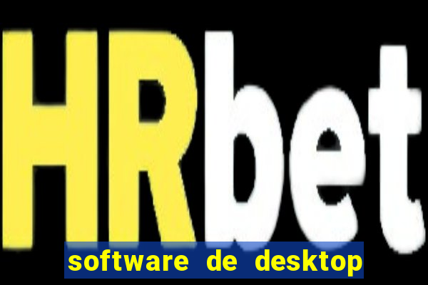 software de desktop remoto para windows anydesk