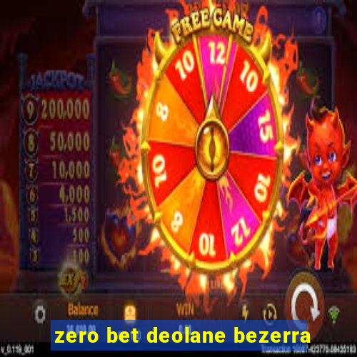 zero bet deolane bezerra