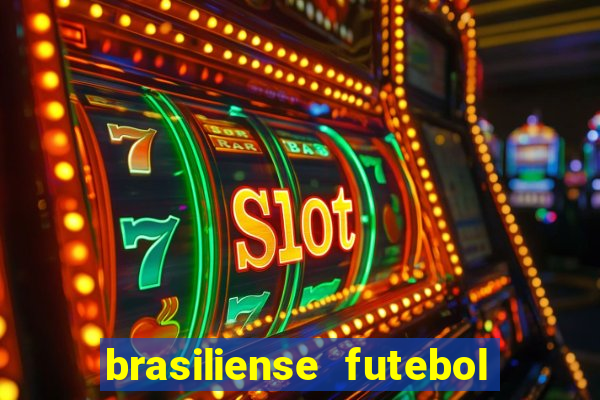 brasiliense futebol clube maior de 18