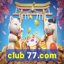 club 77.com