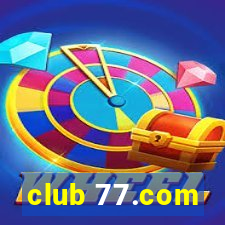 club 77.com