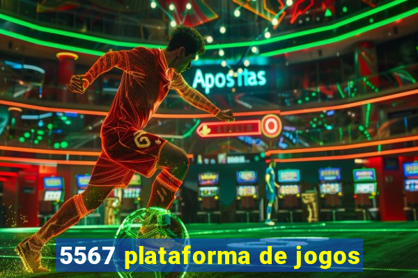 5567 plataforma de jogos